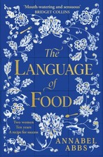 The Language of Food by Annabel Abbs PAPERBACK 9781398502253 English Comida y Beverage Culture price