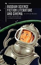 Russian Science Fiction Literature and Cinema A Critical Reader (Hardback Book) Russian Literatura price