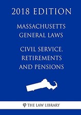 Massachusetts General Laws - Civil Service, Ret. Library<| Civil Service Derecho price