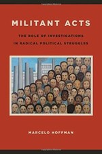 Militant Acts (SUNY series in New Political Science), Hoffman 9781438472621+- Political Science price