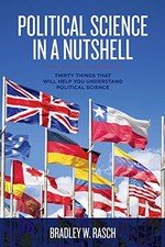 Political Science in a Nutshell: Thirty Things . Rasch<| Political Science price