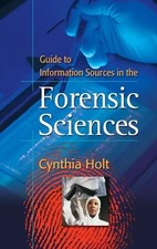 Guide to Information Sources in the Forensic Sciences - 9781591582212 Forensic Sciences price