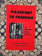 PASSPORT TO FREEDOM True Story Escape Iran PB BOOK Regina Davis Ara Nazarian OOP Press- Publishing Derecho price