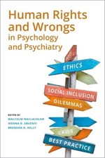 Human Rights and Wrongs in Psychology and Psychiatry (Paperback Book) Medical Derecho price