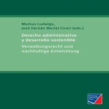 Derecho administrativo y desarrollo sostenibleVerwaltungsrecht un Derecho administrativo price