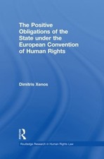 The Positive Obligations of the State under the European Conv... - 9780415870245 Derecho Of Obligations price