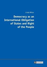 Democracy as an International Obligation of States and Right ... - 9783631674468 Derecho Of Obligations price