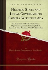 Helping State and Local Governments Comply With the Ada (Classic Reprint) Local Government Derecho price