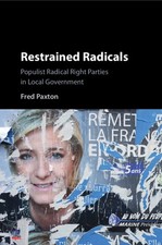Restrained Radicals Populist Radical Right Parties in Local Government Paxton Local Government Derecho price