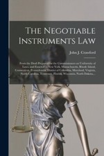 Crawford - Negotiable Instruments Law   From the Draft Prepared for th - X555z Negotiable Instruments Derecho price