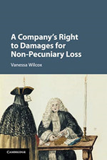 A Company's Right to Damages for Non-Pecuniary Loss -  NEW Vanessa Wilcox 2018 Company Derecho price