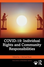 COVID-19: Individual Rights and Community Responsibilities (Paperback Book) Company Derecho price
