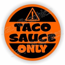 TACO SAUCE ONLY Vinyl Sticker Decal Fuel Tank Label / Orange & Black Sauce price