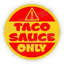 TACO SAUCE ONLY Tacoma Fuel Door Gas Decal Sticker Funny Body Window Sauce price