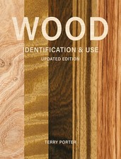Wood Identification & Use (Updated Edition) by Terry Porter (Hardback Book) Encyclopedias y Reference Publications price
