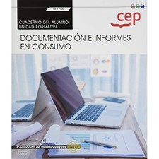 Cuaderno del alumno documentacion e informes en consumo - Spanish Language Hardc Hardcover Cuaderno price