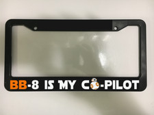 BB-8 is My Co-Pilot Fans for Star Wars Fans BB8 Sci Fi License Plate Frame Fans price