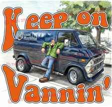 Van Fans "KEEP ON VANNIN" Ford Econoline funny decal sticker Custom VAN Forever Fans price
