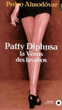 Patty Diphusa, la Vénus des lavabos - Almodovar, Pedro Lavabos price