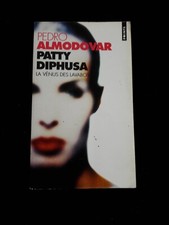 PATTY DIPHUSA LA VENUS DES LAVABOS PEDRO ALMODOVAR LITTERATURE/ESPAGNE 860 Lavabos price