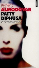 Patty Diphusa. La Venus Des Lavabos - Almodovar, Pedro Lavabos price