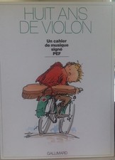HUIT ANS DE VIOLON: UN CAHIER DE MUSIQUE - PEF Musique cahier price