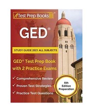 GED Study Guide 2021 All Subjects: GED Test Prep Book with 2 Practice Exams [6th All Subjects price