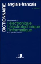 DICTIONNAIRE DES TERMES RELATIFS A L'ELECTRONIQUE, L'ELECTROTECHNIQUE, Dictionnaires électroniques price