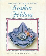 The miniature book of napkin folding - Karen Lansdown - V128203 Napkin price