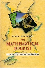 The Mathematical Tourist: Snapshots of Modern Mathematics, Ivars Peterson Mathematics price