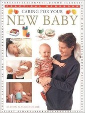 Caring for Your New Baby  Practical Handbook  1999 by Mackonochie Child soin Books price