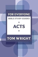 For Everyone Bible Study Guides: Acts Psychologie Study Guides price