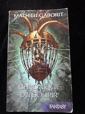 CHRONIQUE DU SOUPIR MATHIEU GABORIT LITTERATURE/SCIENCE FICTION/SF 843 Science Fiction et Fantasy price