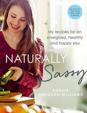 Vegan recipe book - Naturally Sassy (great for veganuary) Health Nutrition Books price