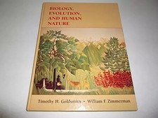 Biology, Evolution, and Human Nature, Timothy H. Goldsmith et  William F. Zimmer Biology price