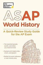 College Test Preparation Ser.: ASAP World History: a Quick-Review Study Guide... Histoire Study Guides price