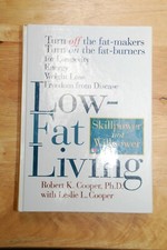 Low-Fat Living : Turn off the Fat-Makers, Turn on the Fat-Burners for... Fat Burner price