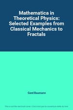 Mathematica in Theoretical Physics: Selected Examples from Classical Mechanics t Physics price
