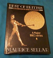 BEST OF BRITISH-A CELEBRATION OF RANK FILM CLASSICS BY MAURICE SELLAR 1987... Culture Books price