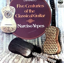 Narciso Yepes - Five Centuries Of The Classical Guitar LP 1971 (VG/VG) . Classical Guitars price