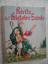 RECITS DE L HISTOIRE SAINTE -LIVRE D ARGENT-ED.COCORICO-1956 Récits enfant price