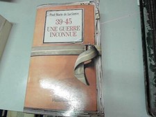 1939-1945, une guerre inconnue Littérature mondiale contemporaine price