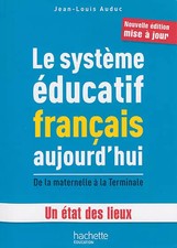 Le système éducatif français aujourd'hui - De la maternelle à la Terminale Préscolaire Educational et Teaching Books price
