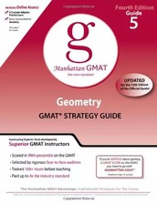 Geometry GMAT Strategy Guide, Guide 5 (Manhattan GMAT Preparation Guides), 4th E Geometry price
