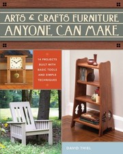 Meubles D'Arts Et D'Artisanat Que Quiconque Peut Faire Broché David Thiel Livres d'art et d'architecture price