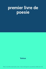 premier livre de poesie, Various Livres de poésie price