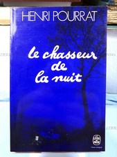 LE CHASSEUR DE LA NUIT, HENRI POURRAT, ÉDITIONS LE LIVRES DE POCHES, 1975 Livres de psychologie price