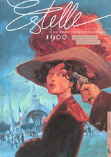 BD ESTELLE - TOME 3, LES RENDEZ-VOUS DE L' EXPOSITION / MARIC, MANINI, CARABAS Bandes dessinées price