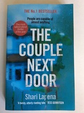The Couple Next Door: The unputdownable Number 1 bestseller ... by Lapena, Shari Best-sellers Books price