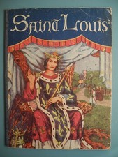 livre Saint Louis Gründ 1939 Albums France french book Louis IX France Buch EO Histoire Books price